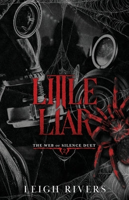 Little Liar: A Dark Taboo Romance by Rivers, Leigh