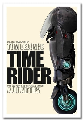 Time Rider by Delonge, Tom