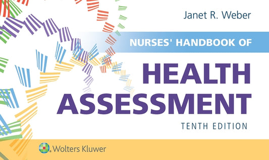 Nurses' Handbook of Health Assessment by Weber, Janet R.