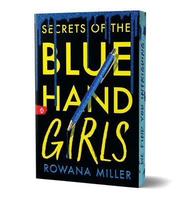 Secrets of the Blue Hand Girls (Deluxe Edition) by Miller, Rowana