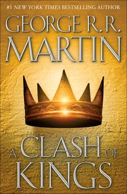 A Clash of Kings by Martin, George R. R.