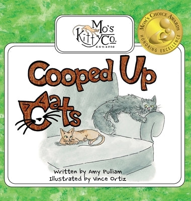 Cooped Up Cats by Pulliam, Amy