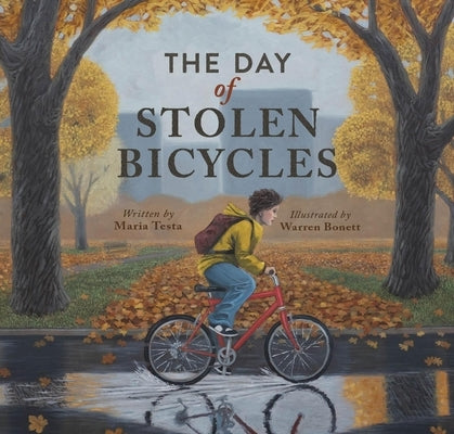 The Day of Stolen Bicycles by Testa, Maria