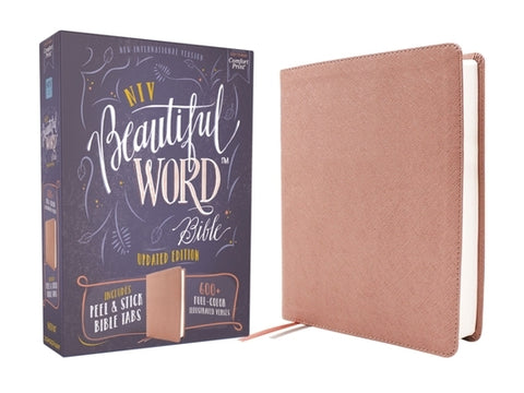 Niv, Beautiful Word Bible, Updated Edition, Peel/Stick Bible Tabs, Leathersoft, Pink, Red Letter, Comfort Print: 600+ Full-Color Illustrated Verses by Zondervan