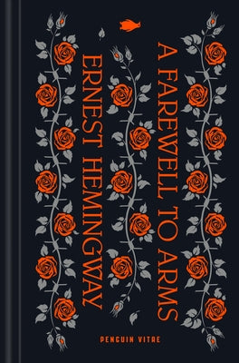 A Farewell to Arms by Hemingway, Ernest