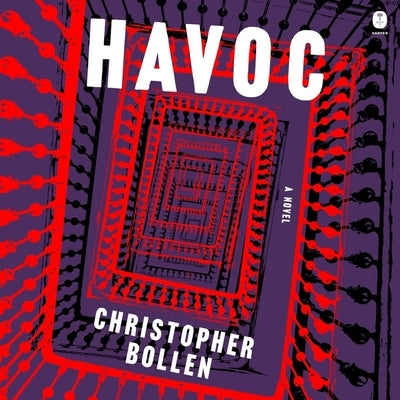 Havoc by Bollen, Christopher