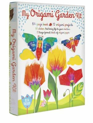 My Origami Garden Kit by Faulkner, Rita