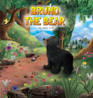 Bruno the Bear by Witt, Anna