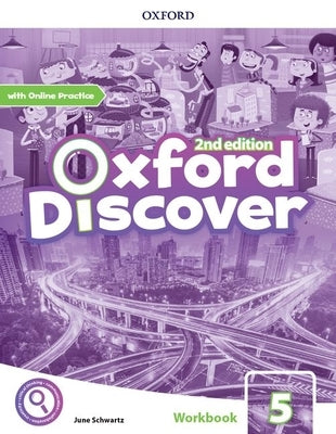 Oxford Discover 2e Level 5 Workbook with Online Practice by Koustaff