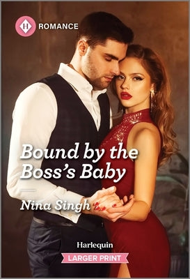 Bound by the Boss's Baby by Singh, Nina