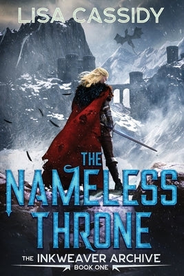 The Nameless Throne by Cassidy, Lisa