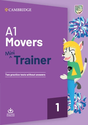 A1 Movers Mini Trainer with Audio Download by Cambridge University Press