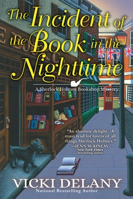 The Incident of the Book in the Nighttime: A Sherlock Holmes Bookshop Mystery by Delany, Vicki