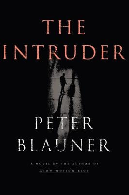 Intruder by Blauner, Peter