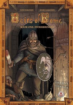 Heirs of Rome: Stormbringer by Karonen, Toni