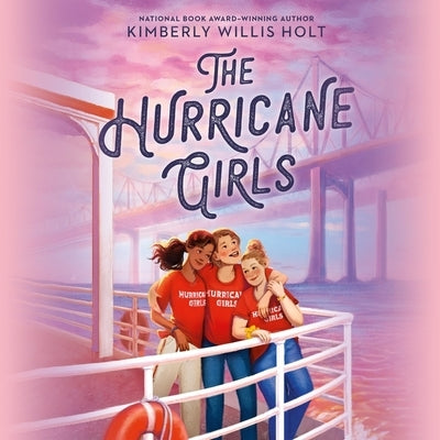 The Hurricane Girls by Holt, Kimberly Willis
