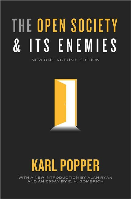 The Open Society and Its Enemies: New One-Volume Edition by Popper, Karl R.