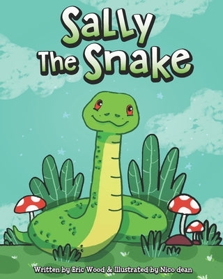 Sally the Snake: Kids Rhyming Activity Book by Wood, Eric James