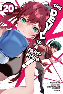 The Devil Is a Part-Timer!, Vol. 20 (Manga) by Wagahara, Satoshi