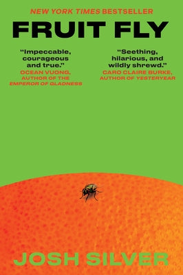 Fruit Fly by Silver, Josh