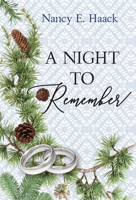 A Night to Remember by Haack, Nancy E.