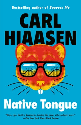 Native Tongue by Hiaasen, Carl