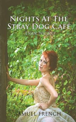 Nights at the Stray Dog Cafe by Nigro, Don