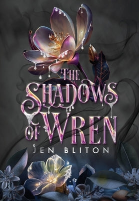 The Shadows of Wren by Bliton, Jen