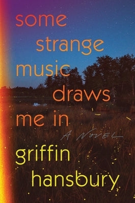 Some Strange Music Draws Me in by Hansbury, Griffin