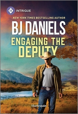 Engaging the Deputy by Daniels, B. J.