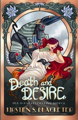 Death and Desire by Blacketer, Kirsten S.