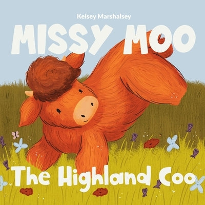 Missy Moo the Highland Coo by Marshalsey, Kelsey