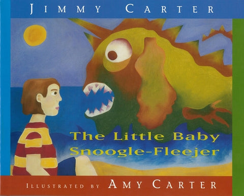 The Little Baby Snoogle-Fleejer by Carter, Jimmy