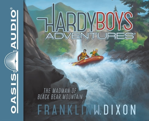 The Madman of Black Bear Mountain: Volume 12 by Dixon, Franklin W.