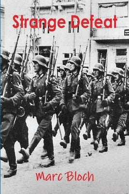 Strange Defeat by Bloch, Marc