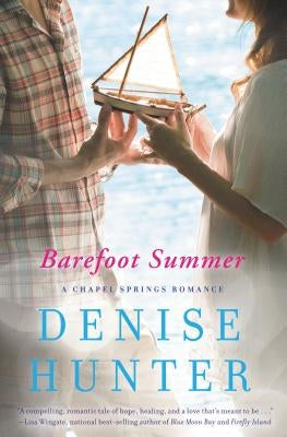 The Barefoot Summer by Hunter, Denise