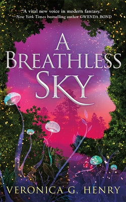 A Breathless Sky by Henry, Veronica G.