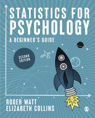 Statistics for Psychology by Watt, Roger