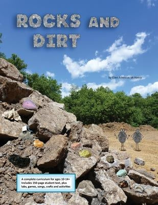 Rocks and Dirt by McHenry, Ellen Johnston