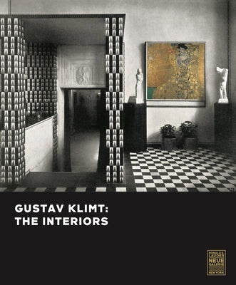 Gustav Klimt: The Interiors by Natter, Tobias G.