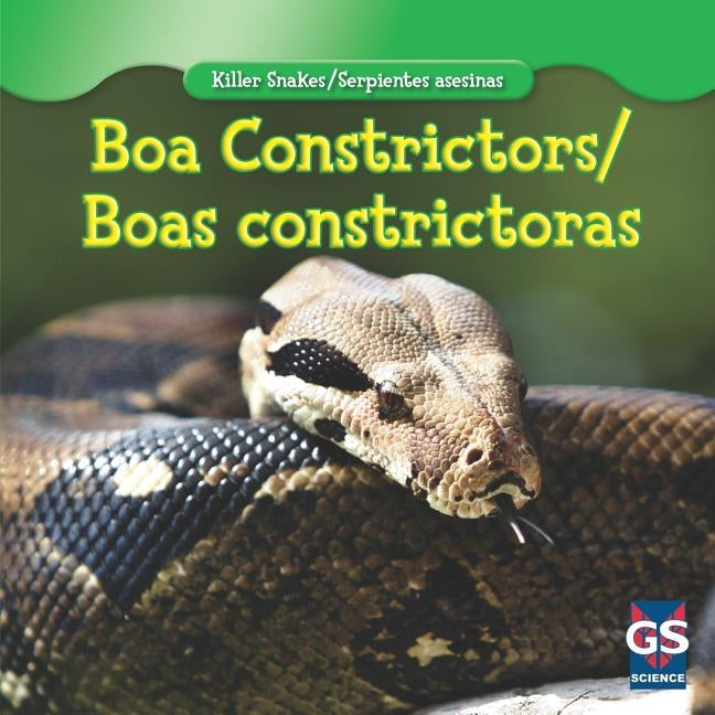 Boa Constrictor/Boa Constrictora by Graham, Audry