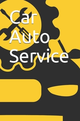 Car Auto Service by Edition, Car Service