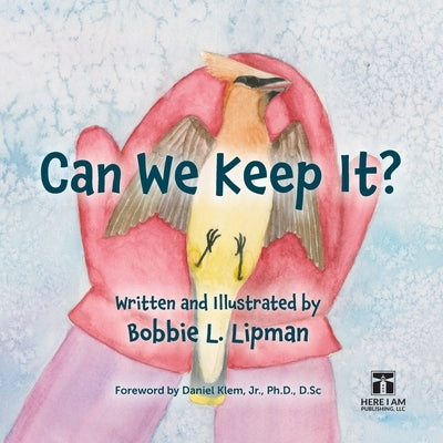 Can We Keep It? by Lipton, Bobbie L.