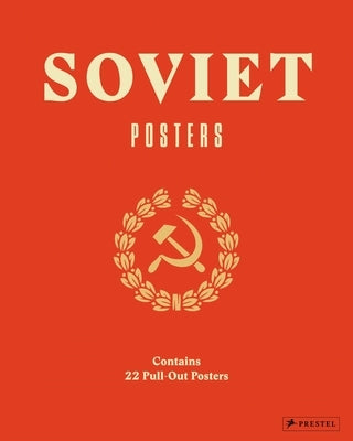 Soviet Posters: Pull-Out Edition by LaFont, Maria