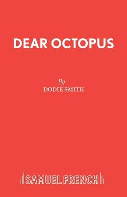 Dear Octopus by Smith, Dodie