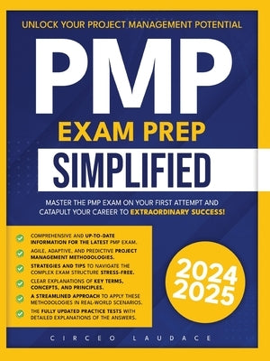 PMP Exam Prep Simplified by Laudace, Circeo