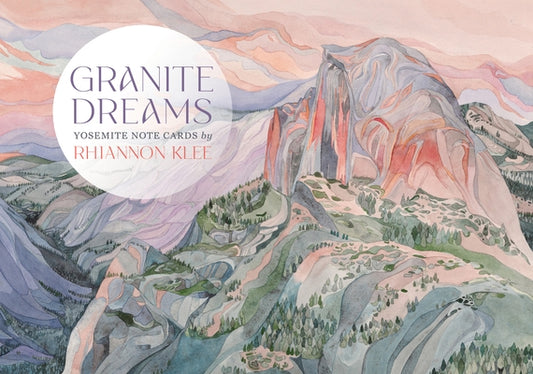 Granite Dreams: Yosemite Note Cards by Williams, Rhiannon Klee