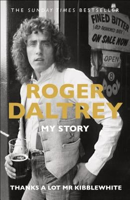 Thanks a Lot Mr Kibblewhite by Daltrey, Roger