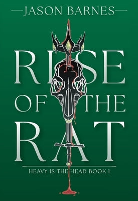 Rise Of The Rat by Barnes, Jason