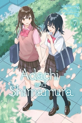 Adachi and Shimamura, Vol. 7 (Manga) by Iruma, Hitoma